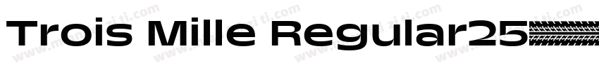 Trois Mille Regular25字体转换